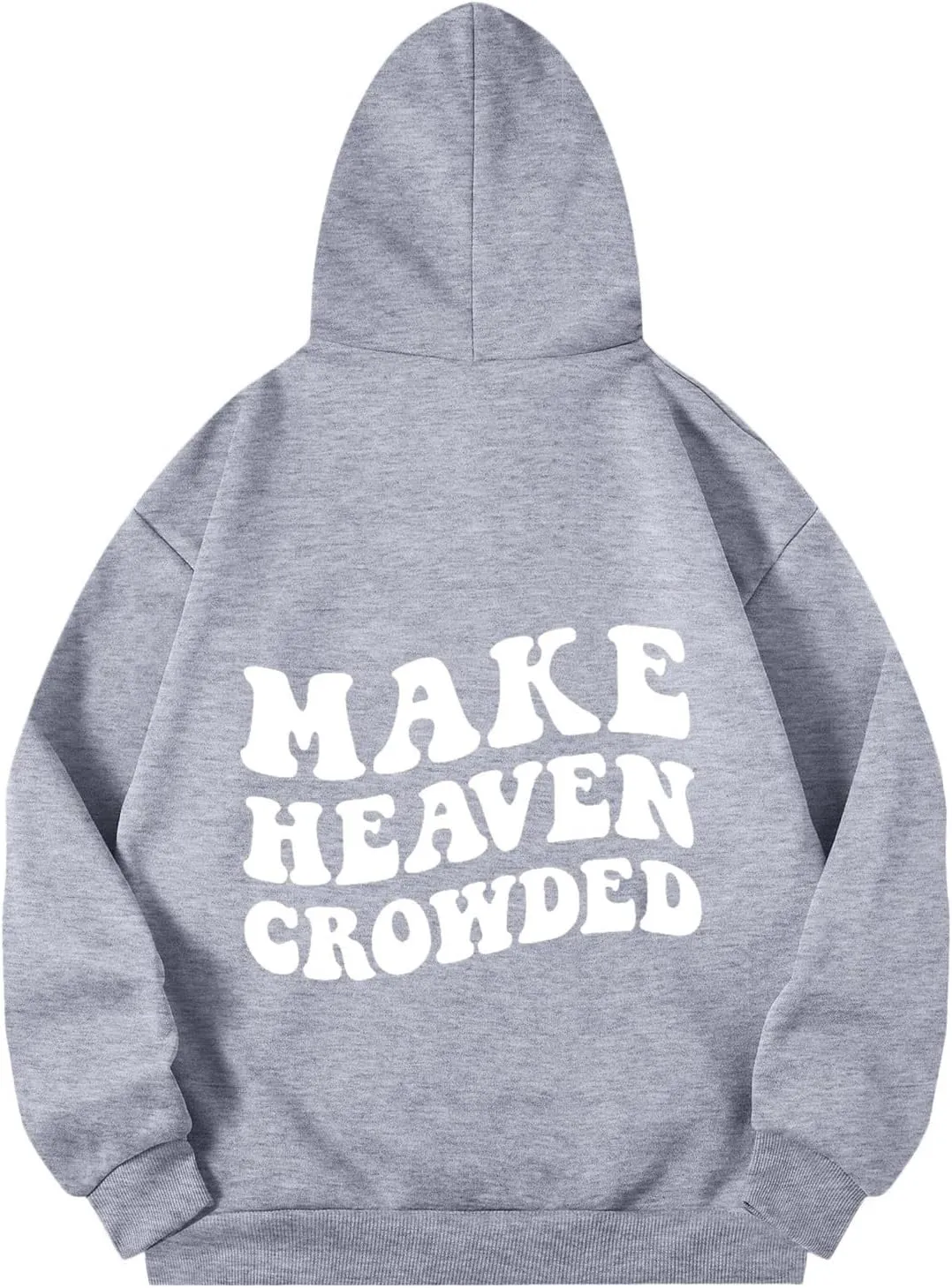 Graphic Hoodies Trendy Make Heaven Crowded Letter Printed Drawstring Long Sleeve Sweatshirt Fleece Hooded Sweatshirt Pullover