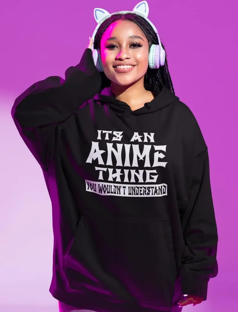 Tstars It's an Anime Thing You Wouldn't Understand Hoodies for Women Teen Girls Manga Novelty Pullover Hoodies